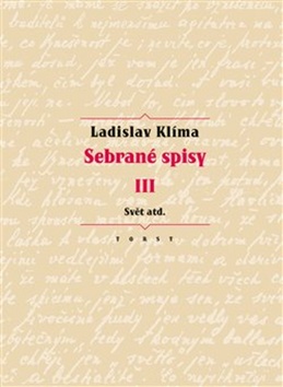 Sebrané spisy III. - Svět atd.