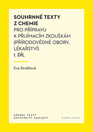 Souhrnné texty z chemie pro přípravu k přijímacím zkouškám I. díl