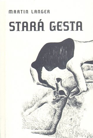 Stará gesta