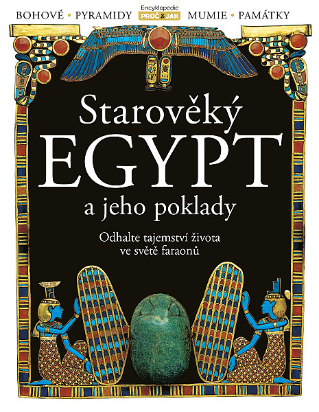 Starověký Egypt a jeho poklady