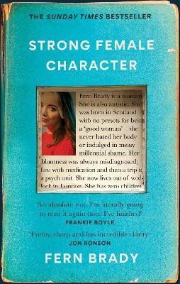 Strong Female Character: The Sunday Times Bestseller