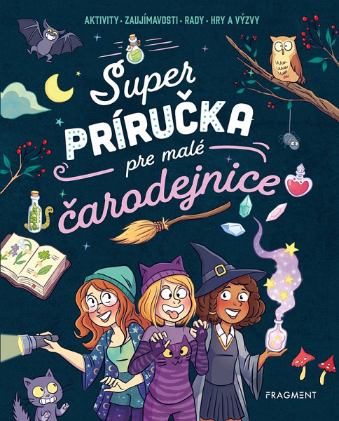 Super príručka pre malé čarodejnice