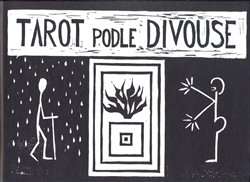 Tarot podle Divouse