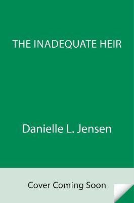 The Inadequate Heir (The Bridge Kingdom 3)