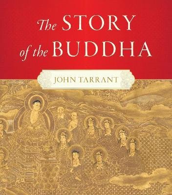 The Story of the Buddha