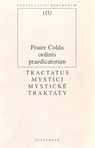 Tractatus mystici / Mystické traktáty