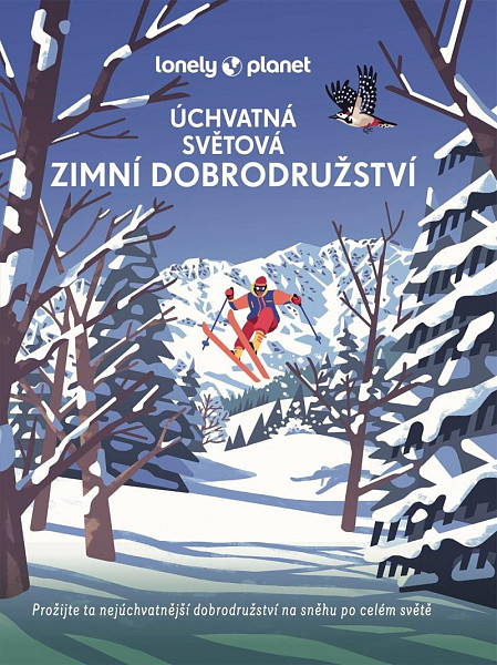 Úchvatná světová zimní dobrodružství - Lonely Planet