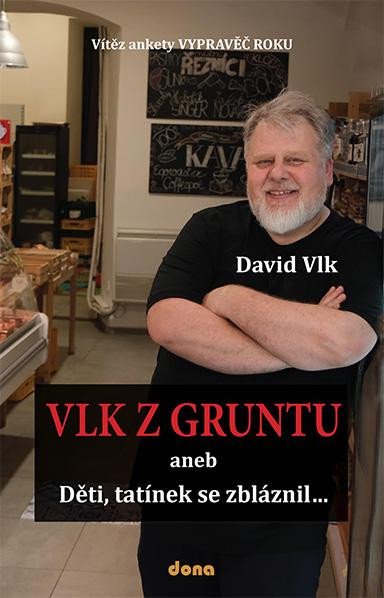 Vlk z Gruntu aneb Děti, tatínek se zbláznil...