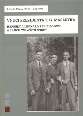 Vnuci prezidenta T.G.Masaryka