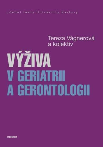 Výživa v geriatrii a gerontologii