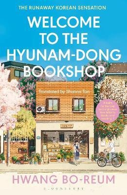 Welcome to the Hyunam-dong Bookshop: The heart-warming Korean sensation