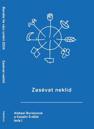 Zasévat neklid