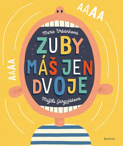 Zuby máš jen dvoje